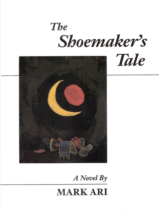 Title details for The Shoemaker's Tale by Mark Ari - Available